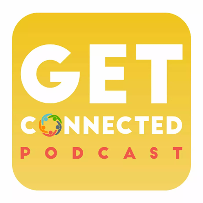 Get Connected Podcast